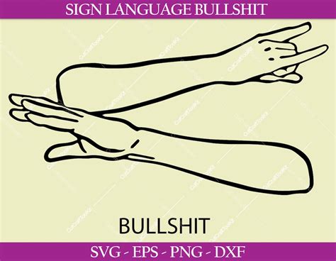 bull shit sign language|bullshit .
